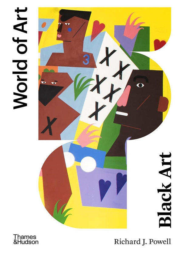 Бумажная книга «Black Art. A Cultural History», автор Ричард Дж. Пауэлл - фото №1