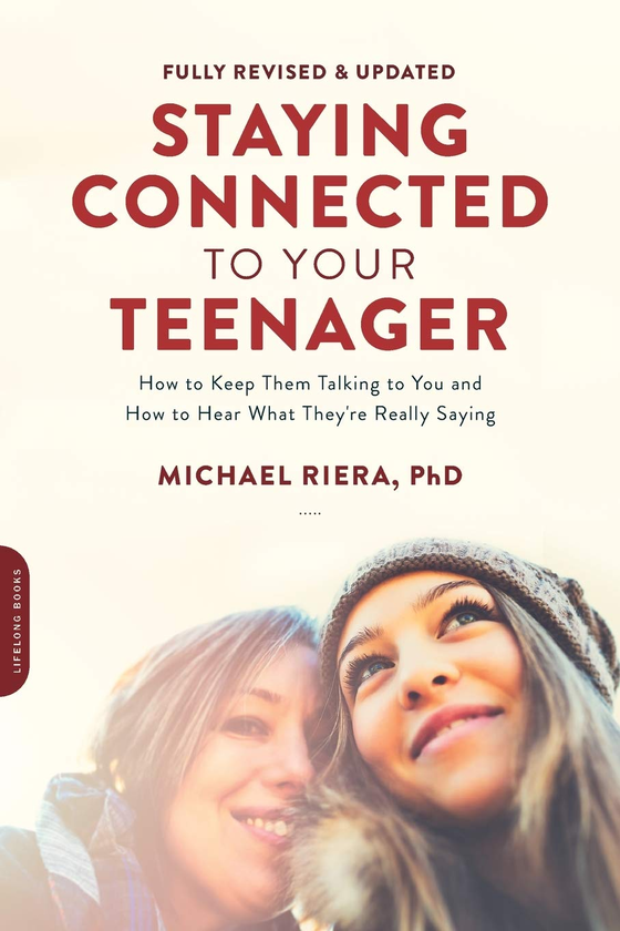 Бумажная книга «Staying Connected To Your Teenager : How To Keep Them Talking To You And How To Hear What They're Really Saying», автор Майкл Риера - фото №1