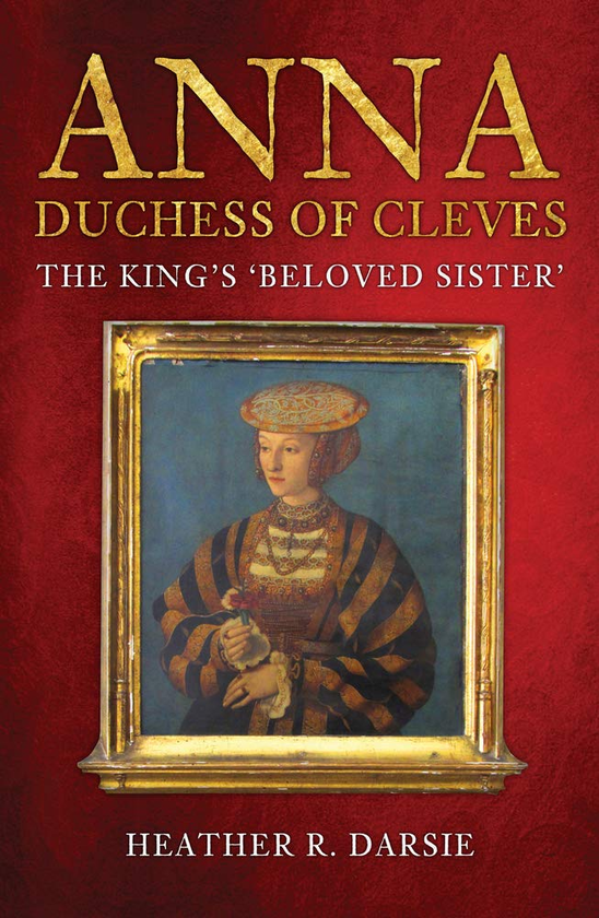 Бумажная книга «Anna, Duchess of Cleves», автор Хетер Р. Дарси - фото №1