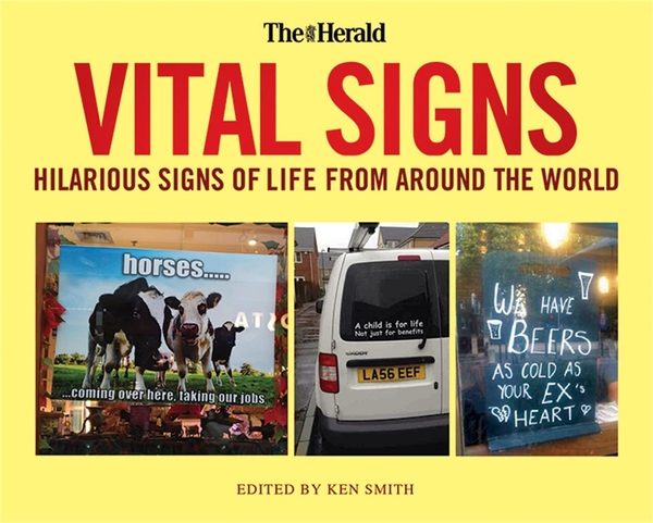 Бумажная книга «Vital Signs. Hilarious Signs of Life from Around the World», автор Кен Смит - фото №1