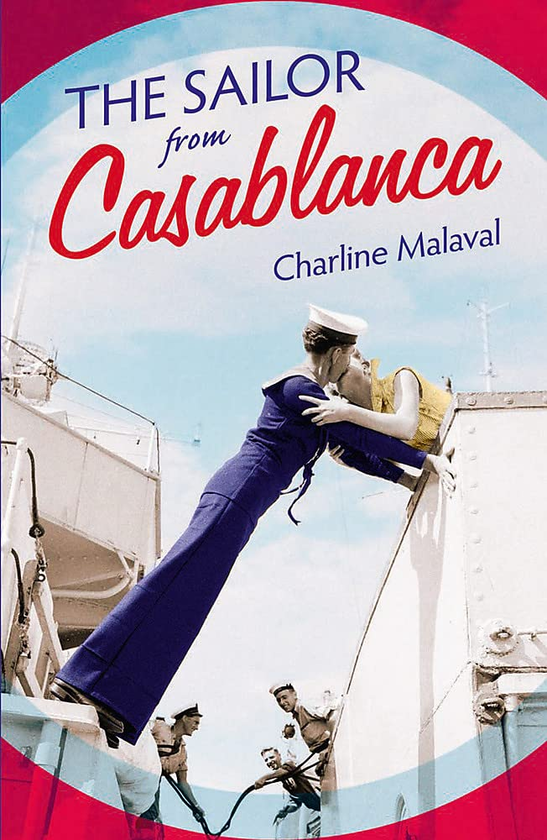 Паперова книга «The Sailor from Casablanca», автор Шарлін Малавал - фото №1