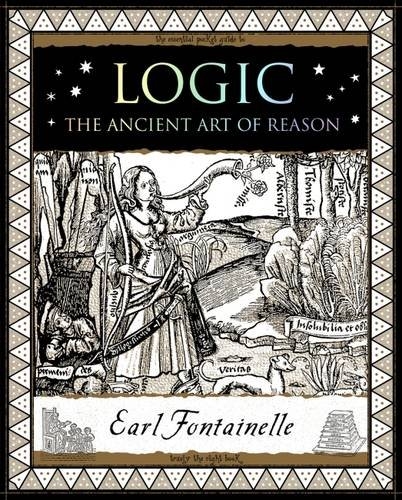 Паперова книга «Logic: The Ancient Art of Reason», автор Ерл Фонтенель - фото №1