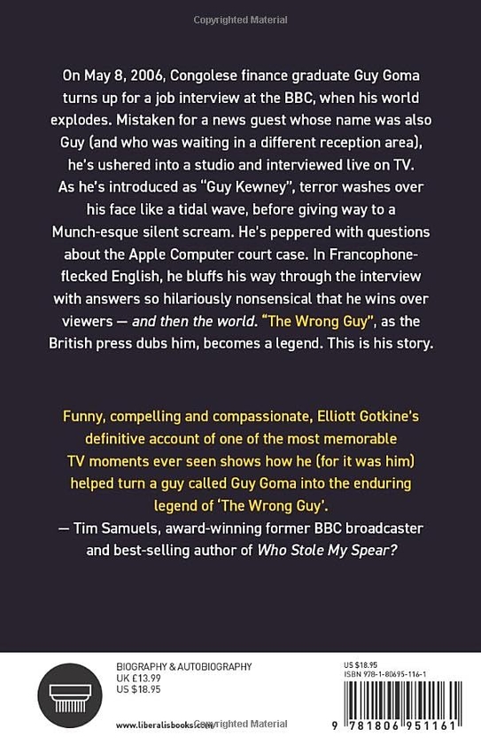 Паперова книга «The Wrong Guy: The Inside Story of TVs Greatest Cock-up», авторів Елліотт Готкін, Ґай Ґома - фото №1