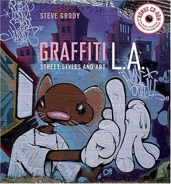 Бумажная книга «Graffiti L.A.: Street Styles and Art» - фото №1