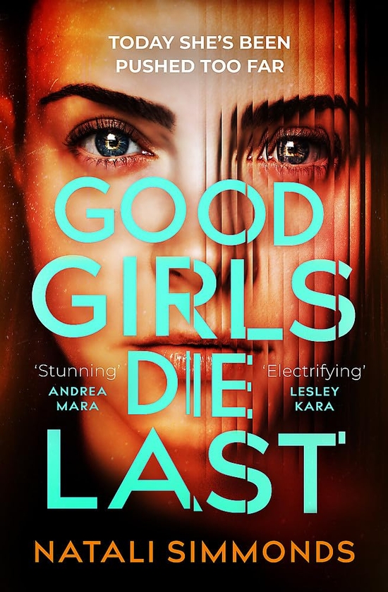 Бумажная книга «Good Girls Die Last », автор Натали Симмондс - фото №1