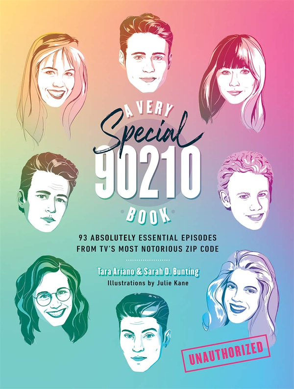 Паперова книга «A Very Special 90210 Book: 100 Absolutely Essential Episodes from TV’s Most Notorious Zip Code», авторів Сара Бантінг, Тара Аріано - фото №1
