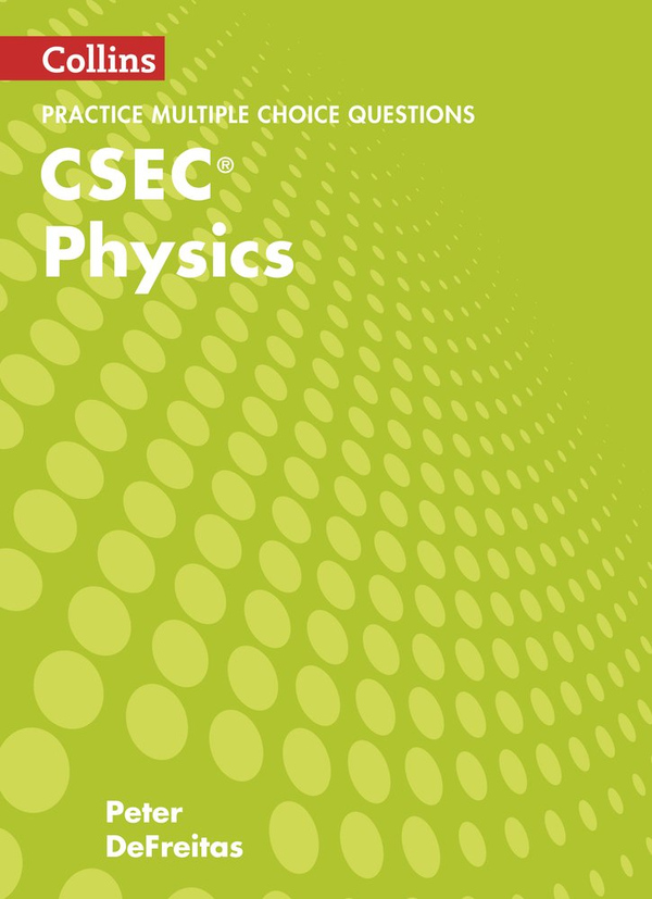 Паперова книга «CSEC Physics Multiple Choice Practice» - фото №1