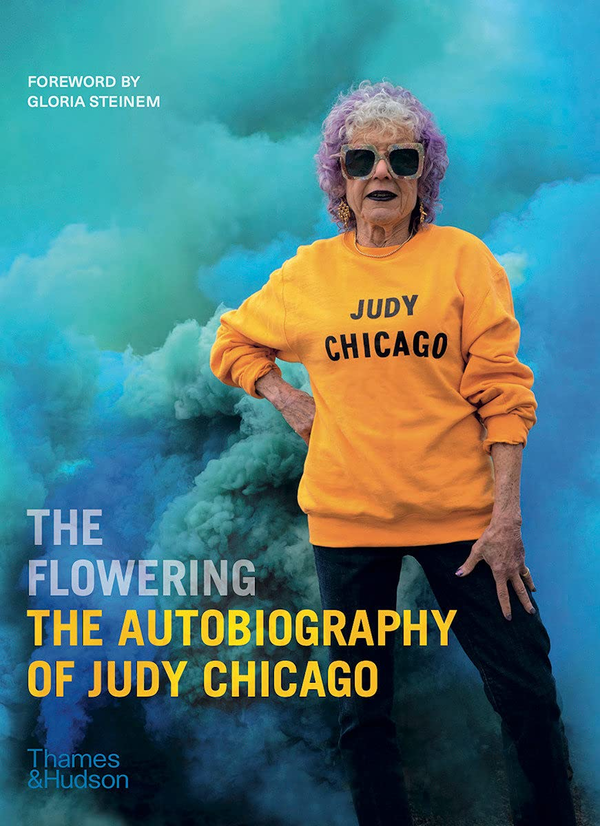 Бумажная книга «The Flowering. The Autobiography of Judy Chicago», автор Джуди Чикаго - фото №1