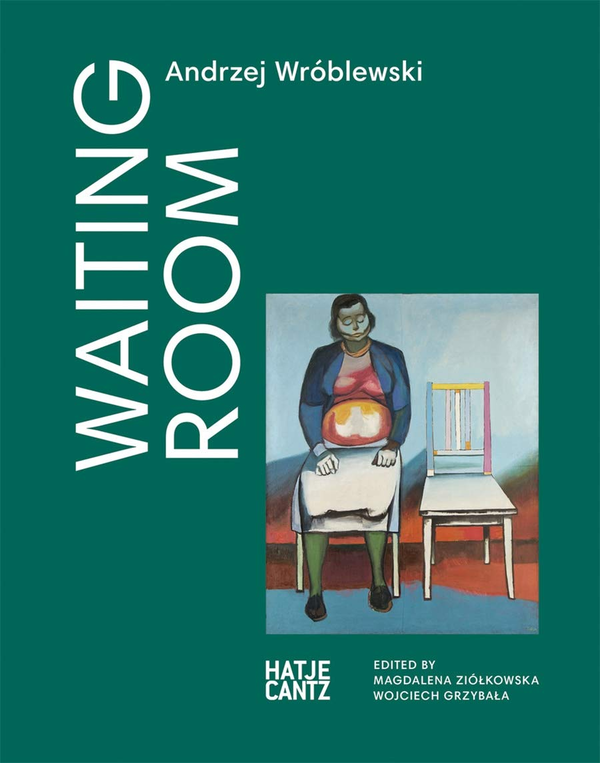 Бумажная книга «Andrzej Wroblewski. Waiting Room» - фото №1