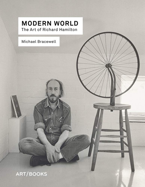 Паперова книга «Modern World: The Art of Richard Hamilton», автор Майкл Брейсвелл - фото №1