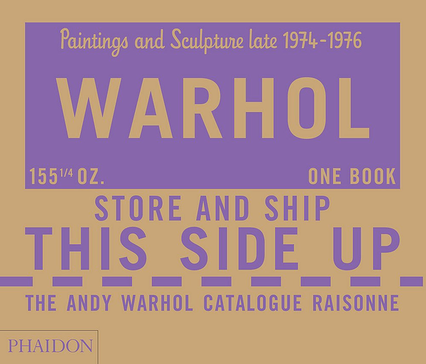Бумажная книга «The Andy Warhol Catalogue Raisonne, Paintings and Sculpture late 1974-1976» - фото №1