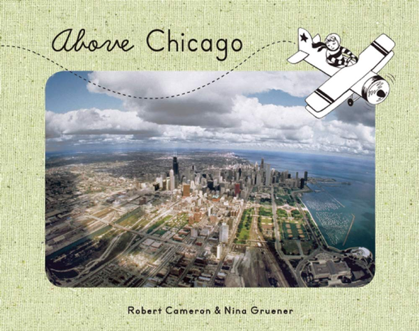 Бумажная книга «Above Chicago», автор Нина Грюнер - фото №1