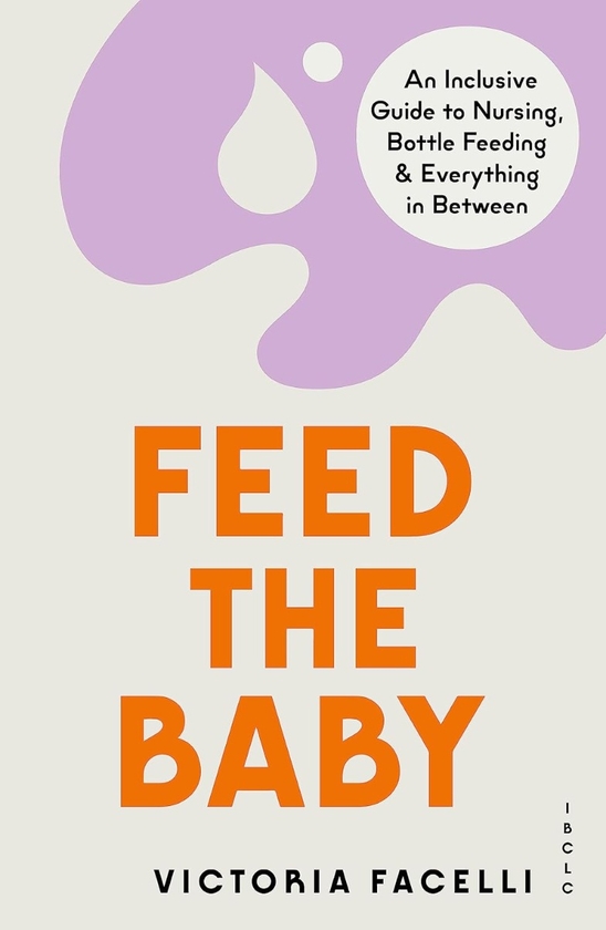 Бумажная книга «Feed the Baby», автор Виктория Фачелли - фото №1