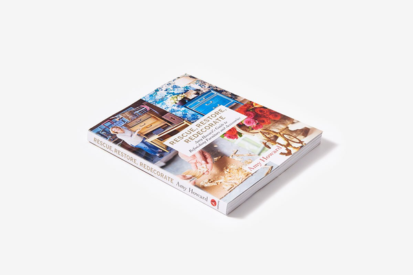 Паперова книга «Rescue, Restore, Redecorate. Amy Howard's Guide to Refinishing Furniture and Accessories», автор Емі Говард - фото №1