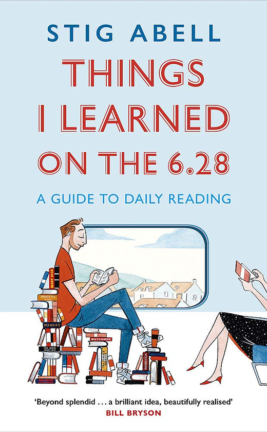 Бумажная книга «Things I Learned on the 6.28. A Guide to Daily Reading», автор Стиг Абелл - фото №1