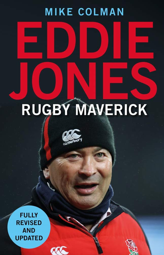 Бумажная книга «Eddie Jones. Rugby Maverick», автор Майк Колман - фото №1