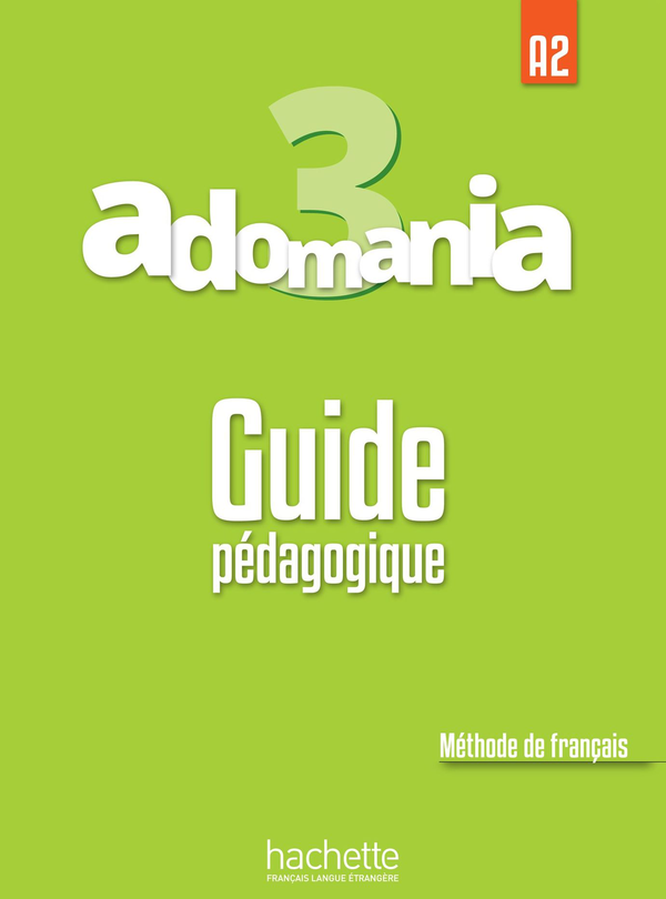 [object Object] «Adomania. Niveau 3. Guide pedagogique», автор Селін Хімбер - фото №1