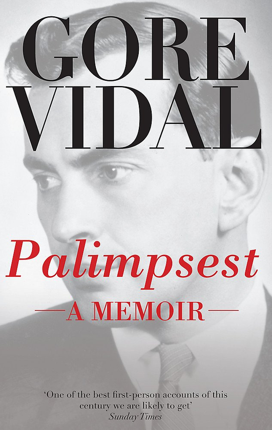 Бумажная книга «Palimpsest: A Memoir», автор Гор Видал - фото №1