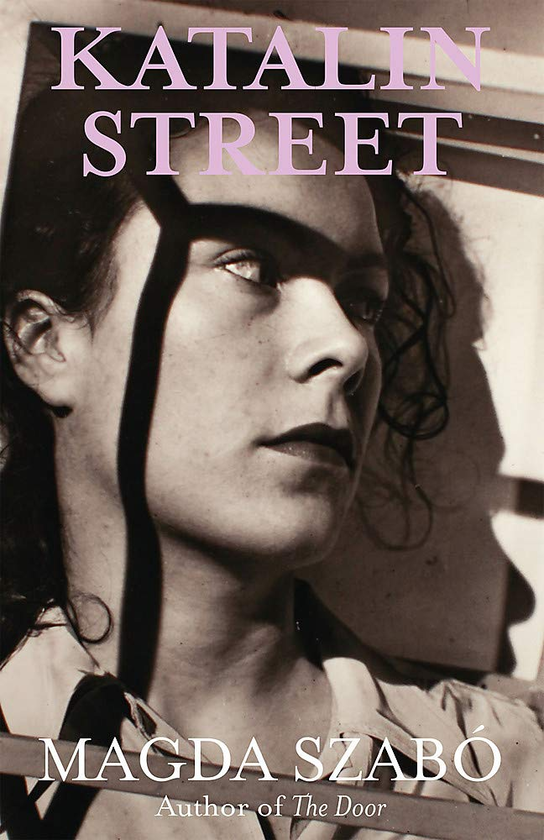 Бумажная книга «Katalin Street», автор Магда Сабо - фото №1