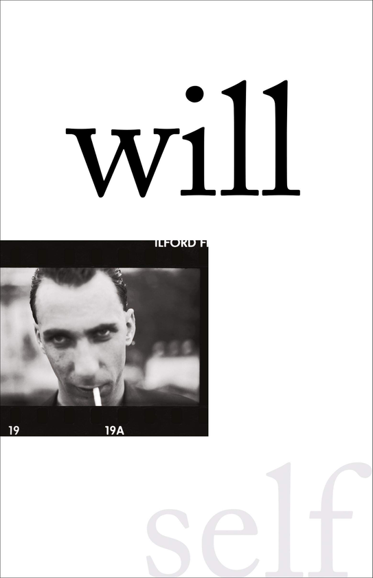 Паперова книга «Will», автор Уілл Селф - фото №1