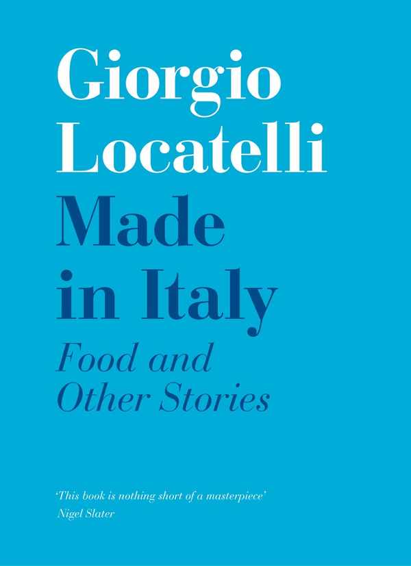 Бумажная книга «Made in Italy. Food and Stories», автор Джорджо Локателли - фото №1