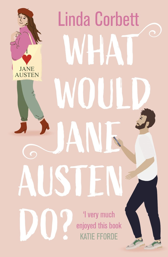 Бумажная книга «What Would Jane Austen Do?», автор Линда Корбетт - фото №1