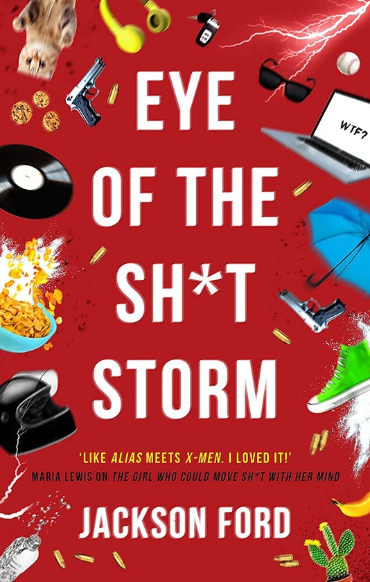Паперова книга «Eye of the Sh*t Storm», автор Джексон Форд - фото №1