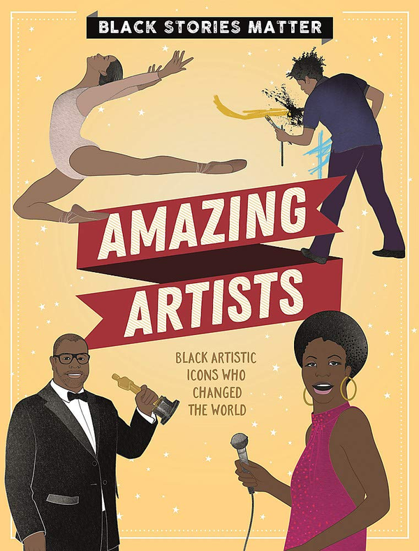 Бумажная книга «Black Stories Matter. Amazing Artists», автор Дж. П. Миллер - фото №1