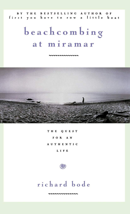 Бумажная книга «Beachcombing at Miramar. The Quest for an Authentic Life», автор Ричард Боде - фото №1