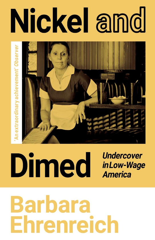 Бумажная книга «Nickel and Dimed. Undercover in Low-Wage America», автор Барбара Эренрейх - фото №1