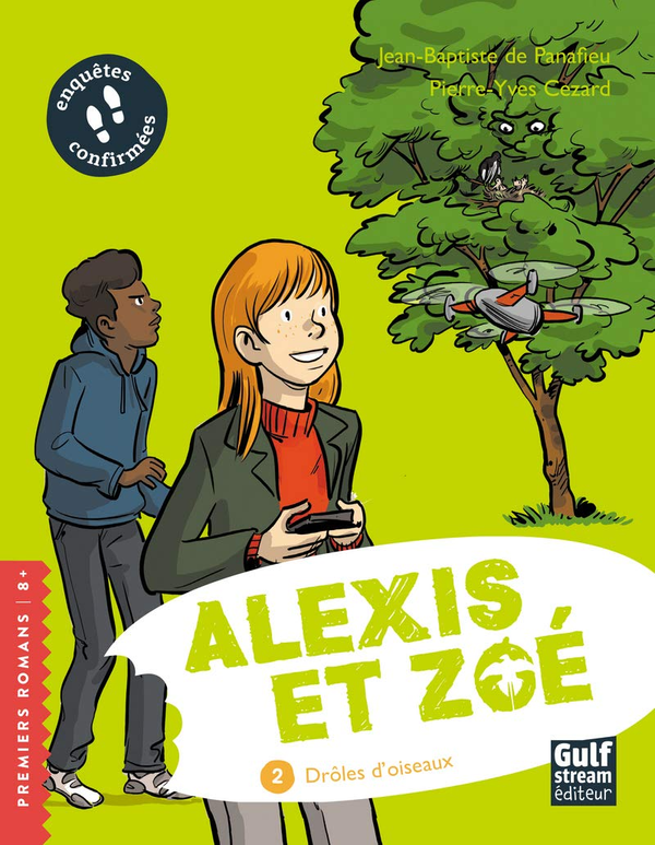 Бумажная книга «Alexis et Zoé. Tome 2. Drôles d'oiseaux», авторов Жан-Батист де Панафье, Пьер-Ив Сезард - фото №1