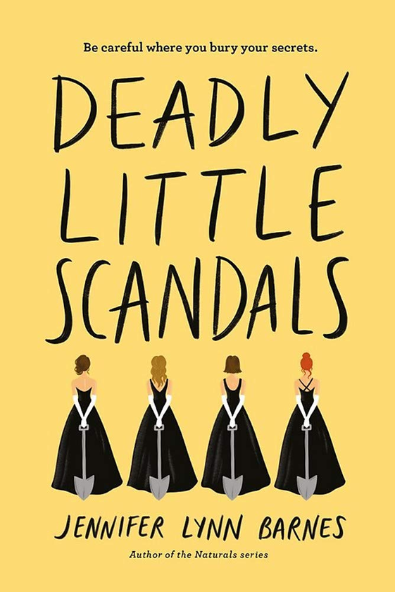 [object Object] «Deadly Little Scandals», автор Дженнифер Линн Барнс - фото №1