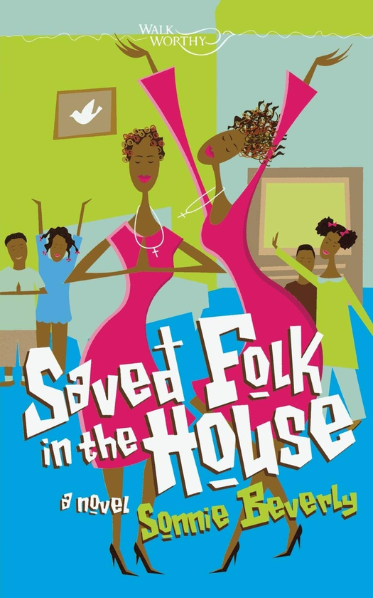 Бумажная книга «Saved Folk in the House», автор Сонни Беверли - фото №1