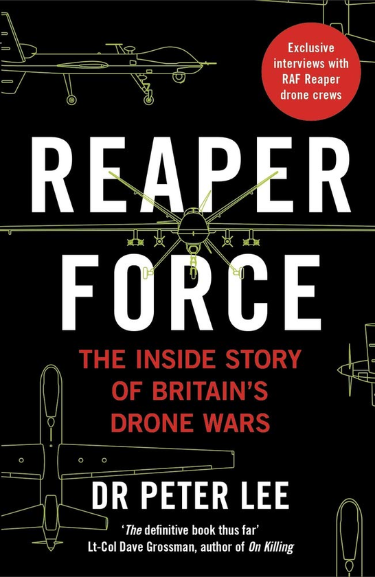 Бумажная книга «Reaper Force - Inside Britain's Drone Wars», автор Питер Ли - фото №1