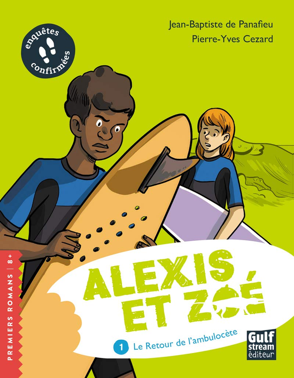 Бумажная книга «Alexis et Zoé. Tome 1: Le retour de l'ambulocète», авторов Жан-Батист де Панафье, Пьер-Ив Сезард - фото №1