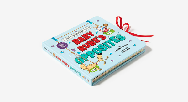 Паперова книга «Baby Rube's Opposites (A Rube Goldberg Book)», автор Дженніфер Джордж - фото №1