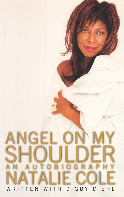 Бумажная книга «Angel on My Shoulder. An Autobiography», авторов Натали Коул, Дигби Дил - фото №1
