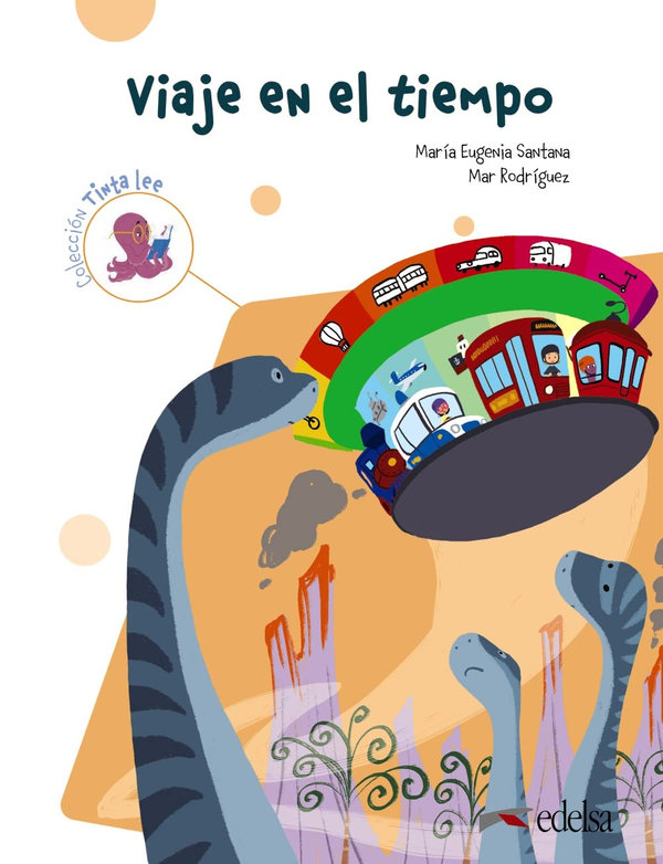 [object Object] «Submarino 2 Lectura 1: Viaje en el tiempo», автор Марія Євгенія Сантана - фото №1