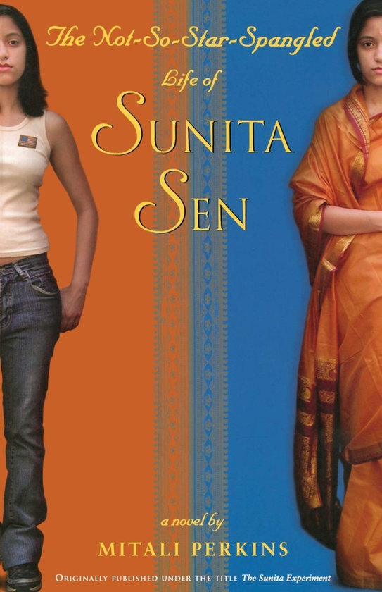 Бумажная книга «The Not-So-Star-Spangled Life of Sunita Sen», автор Митали Перкинс - фото №1