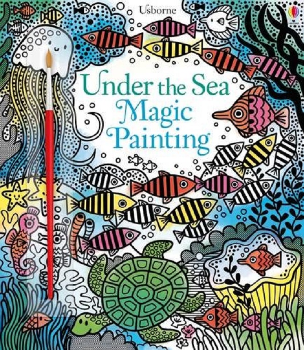 Бумажная книга «Under the Sea Magic Painting», автор Фиона Уотт - фото №1