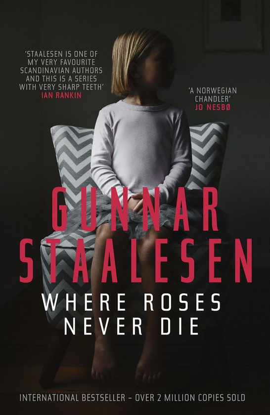 Паперова книга «Where Roses Never Die», автор Гуннар Стаалесен - фото №1