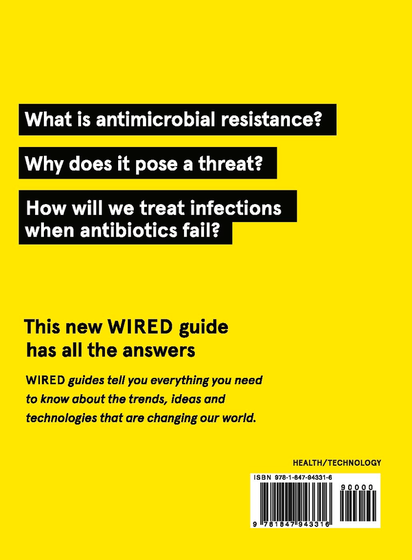 Бумажная книга «Superbugs (WIRED guides). How to prevent the next global health threat», автор Виктория Тёрк - фото №1