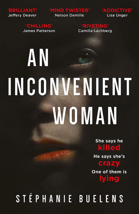 Бумажная книга «An Inconvenient Woman», автор Стефани Бюленс - фото №1