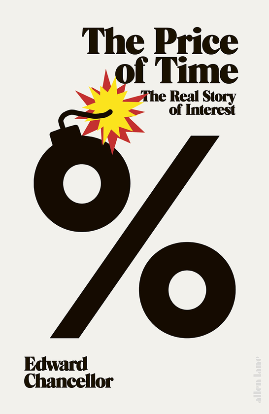 Паперова книга «The Price of Time. The Real Story of Interest», автор Едвард Чанселлор - фото №1