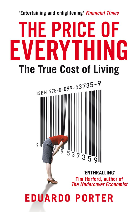 Бумажная книга «The Price of Everything. The True Cost of Living», автор Эдуардо Портер - фото №1
