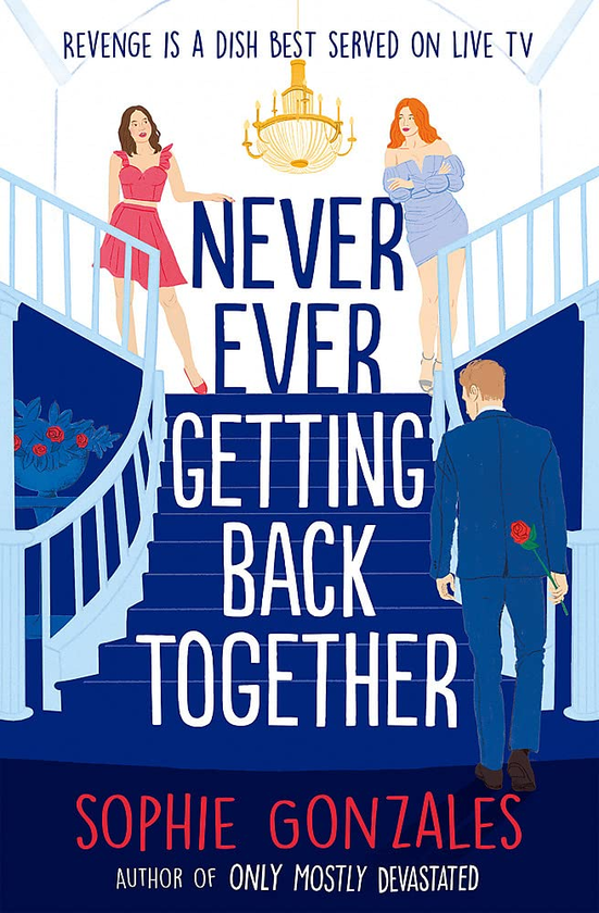 Паперова книга «Never Ever Getting Back Together», автор Софі Гонзалес - фото №1