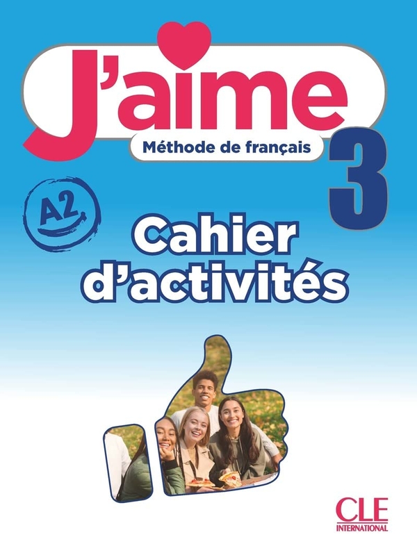 [object Object] «J'aime: Cahier d'activites 3», авторів Адріен Пайє, Марія Стефан - фото №1