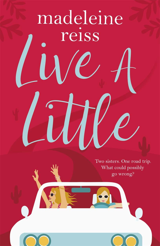 Бумажная книга «Live a Little», автор Мадлен Рейсс - фото №1