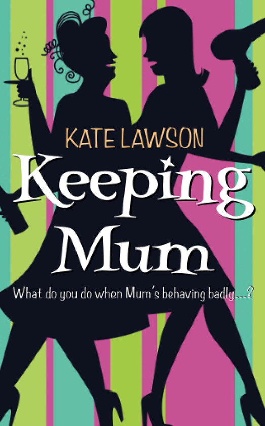 Бумажная книга «Keeping Mum», автор Кейт Лоусон - фото №1