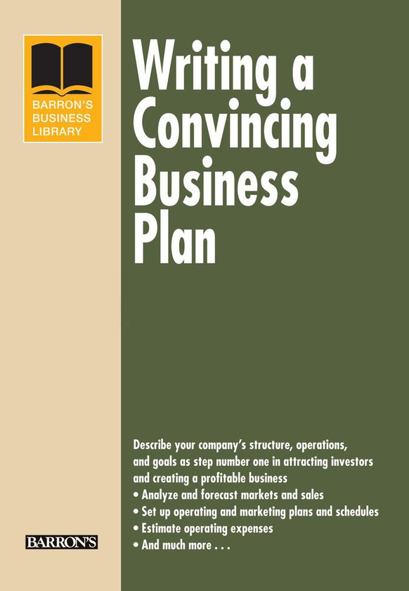 Паперова книга « Writing a Convincing Business Plan», автор Стефані Дераммелаер - фото №1